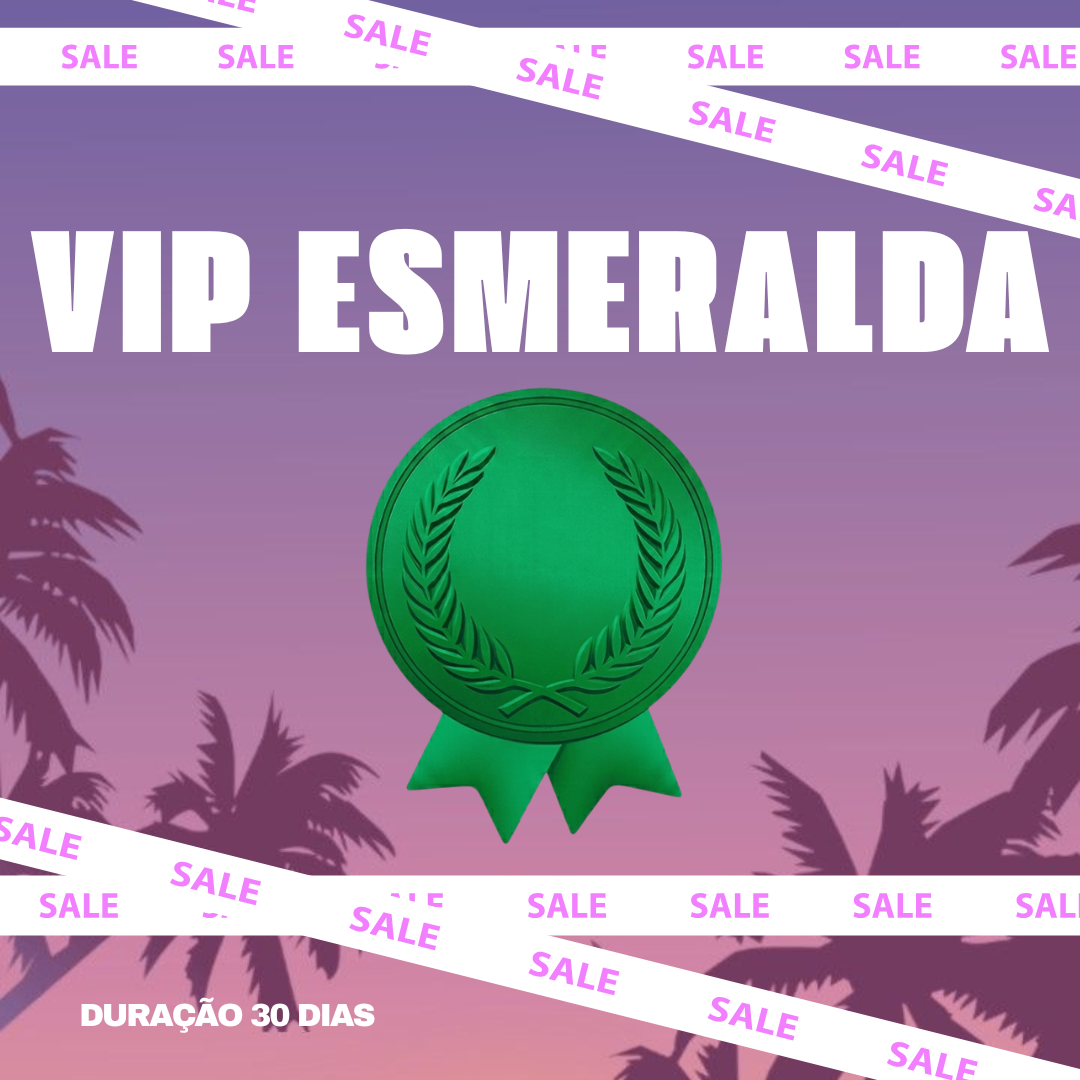 PROMO VIP ESMERALDA 30 DIAS