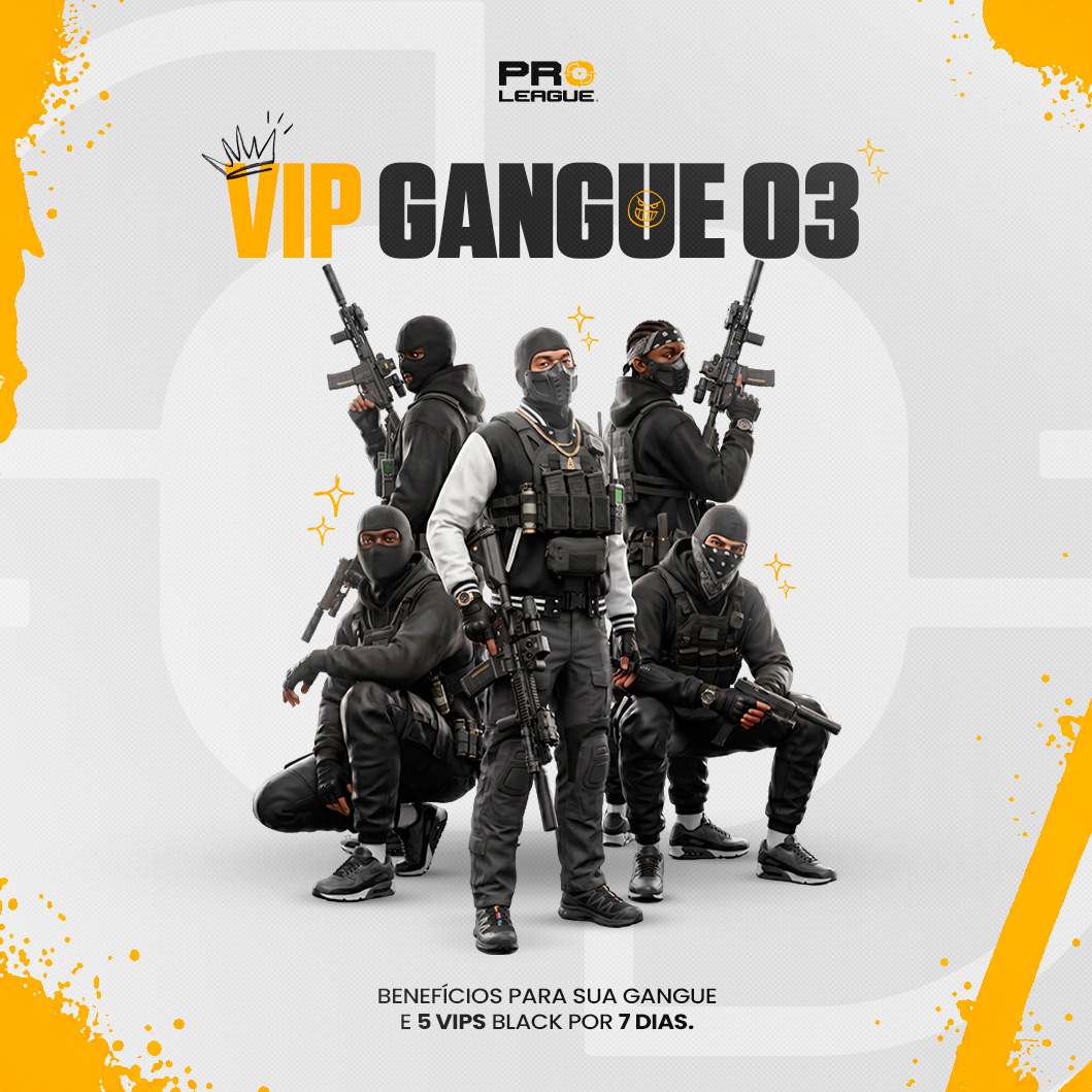 VIP GANGUE LVL-3