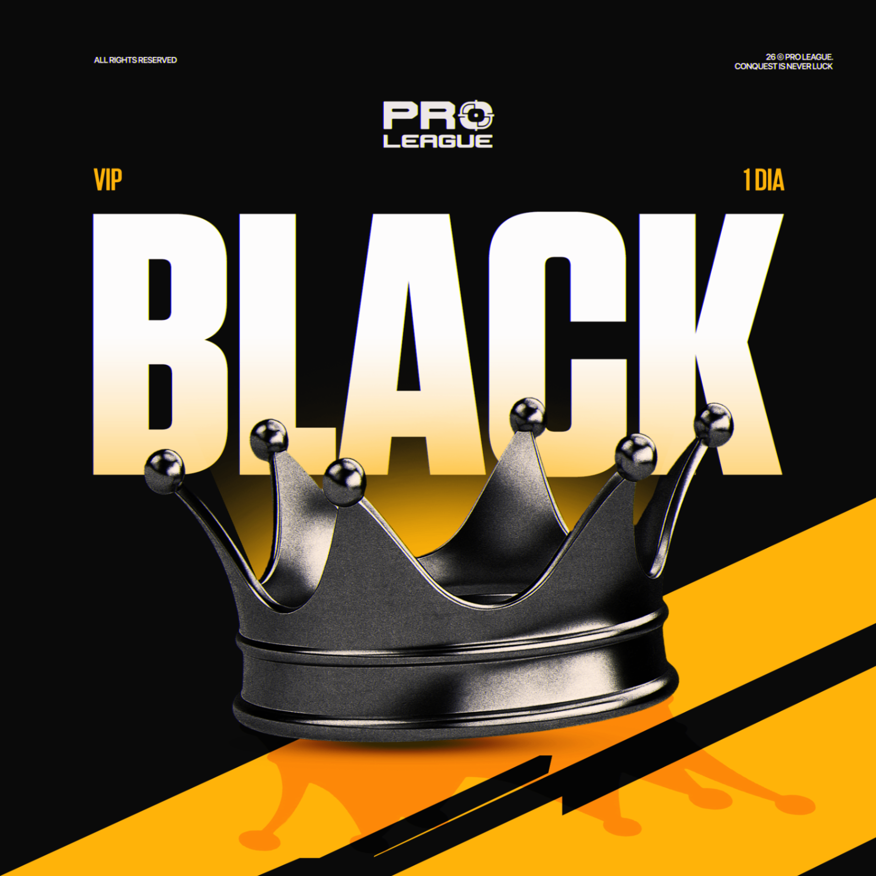 VIP BLACK - 1 DIA