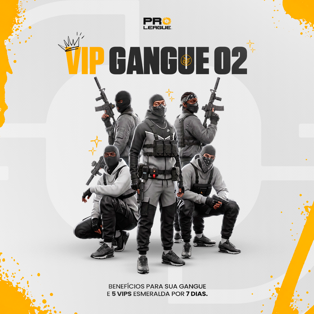 VIP GANGUE LVL-2